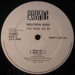 Neutron 9000 - The 9000 AD EP - Profile Records Ltd. (UK) - Break Beat
