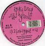 Funky Disco&Nu Groove - It's A Funky Groove PT 1+2 - Wizz Records - Euro House