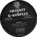 Sharkey&K-Komplex - Delusion - Hecttech - Happy Hardcore