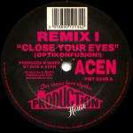 Acen - Close Your Eyes Optikonfusion - Production House - Hardcore