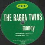 Ragga Twins, The - Money - Positiva - Break Beat