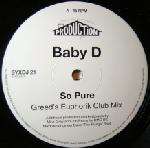Baby D - So Pure - Systematic - Break Beat