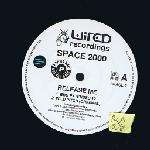 Space 2000 - Release Me - Wired Recordings - House