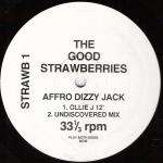 Good Strawberries, The - Affro Dizzy Jack - Not On Label - House