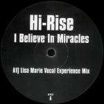 Hi-Rise - I Believe In Miracles - Satellite Records (UK) - UK Garage