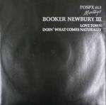 Booker Newberry III - Love Town / Doin\' What Comes Naturally - Polydor - House
