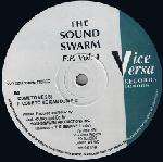 Soundswarm - The Sound Swarm E.P. Vol. 1 - Vice Versa Records - Deep House