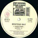 Montego Bay - Everything... - Calypso Records - Deep House