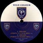 Wild Colour - Dreams - Perfecto - Trance
