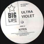 Ultraviolet - Kites - Big Life - UK House