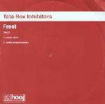 Tata Box Inhibitors - Freet (Disc Two) - Hooj Choons - Progressive