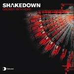 Shakedown - Drowsy With Hope - Defected - House