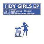 Anne Savage & Lisa Pin-Up - Tidy Girls EP - Tidy Trax - Hard House