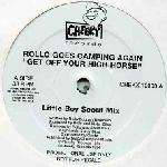 Rollo Goes Camping - Get Off Your High Horse - Cheeky Records - Trance