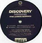 Discovery - Missing (Mac Zimms Remixes) - Spinnin' Records - House