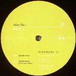 Alex Bau - Best Behaviour EP - Zenit - German Acid Techno Trance