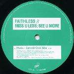 Faithless - Miss U Less, See U More - Cheeky Records - UK House