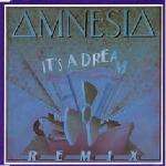 Amnesia - It's A Dream (Remix) - Debut - New Beat