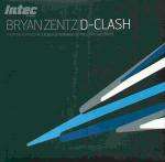 Bryan Zentz - D-Clash - Intec Records - UK Techno