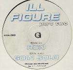 Ill Figure - Run, Goin Solo - Intalex Productions - Drum & Bass