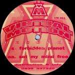 DJ Nut Nut - Forbidden Planet / Set My Mind Free - Virtual Motion Records - Hardcore