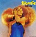 Blondie - Atomic - Chrysalis - Synth Pop