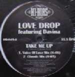 Love Drop - Take Me Up - Hi-Bias Records Inc. - US House