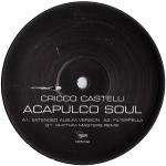 Cricco Castelli - Acapulco Soul - Hiptonic - US House
