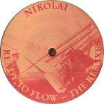 Nikolai - Ready To Flow (The Remixes) - Le Petit Prince - Trance