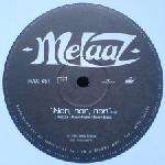 Melaaz - Non, Non, Non - BMG - French House