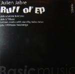 Julien Jabre - Ruff Ol' EP - Basic Recordings - Deep House