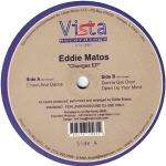 Eddie Matos - Changes EP - Vista Recordings - Deep House