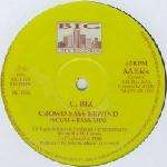 C-Biz - Crowd Says Rewind (Remixes) - Big City Records - Jungle