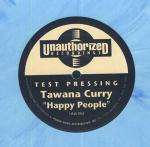 Tawanna Curry - Happy People - Unauthorized Recordings - US House