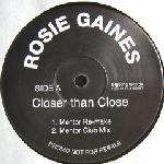 Rosie Gaines - Closer Than Close - Bigbang Records - UK House