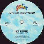Joey Negro & Secret Sounds - Love Is Freedom (Re-Edit) - Million Dollar Disco - UK House