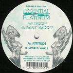 Hixxy & Trixxy - Attitude / World War 1 - Essential Platinum - Happy Hardcore