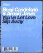 Benji Candelario - You've Let Love Slip Away - King Street Sounds - US House