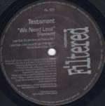 Testament - We Need Love - Filtered Records - US House