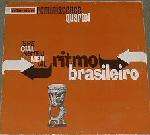 Reminiscence Quartet - Ritmo Brasileiro - Yellow Productions - Future Jazz