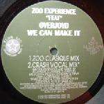 Zoo Experience & Overjoyd - We Can Make It - KLUB ZOO International Recordings - House