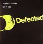 Dennis Ferrer - Hit It Off / Jero - Defected - US House