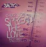 Chuck Love - Spread The Love (The Remixes) - Salted Music - Deep House