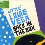 Louie Vega - Back In The Box LP 01 - Back In The Box - Deep House
