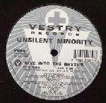 Unsilent Minority - Give Into The Rhythm - Vestry Records - US House