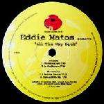 Eddie Matos - All The Way Back - 83 West Records - Deep House