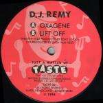 DJ Remy - Oxagene - Taste Recordings - House
