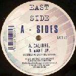 A Sides - Calibre, Wake Up - East Side - Drum & Bass