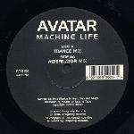 Avatar - Machine Life - Dragonfly Records - Trance