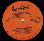 Mental Instrum & Windsor Goode & Leon Neal - Bott-ee Rider - Easy Street Records - US House